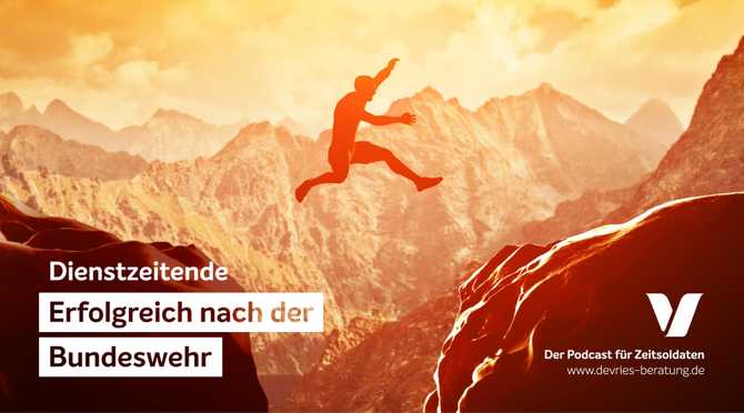 Dienstzeitende - Erfolgreich nach der Bundeswehr